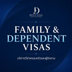 Thailand Family & Dependent Visa Services