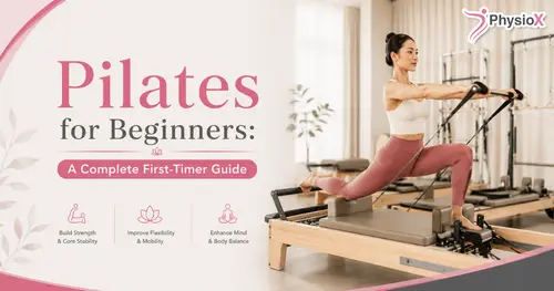 Pilates for Beginners: A Complete First-Timer Guide
