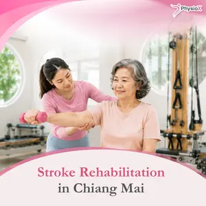 Stroke Rehabilitation in Chiang Mai